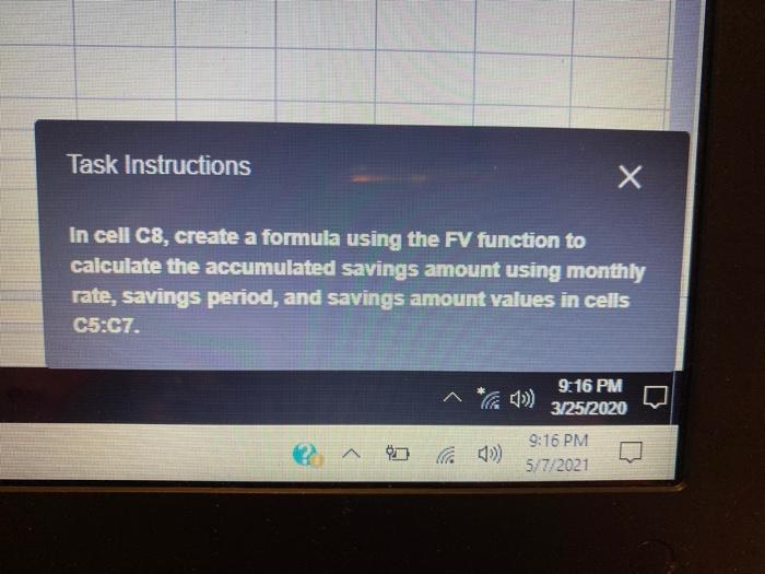 In cell c8 create a formula using the fv function